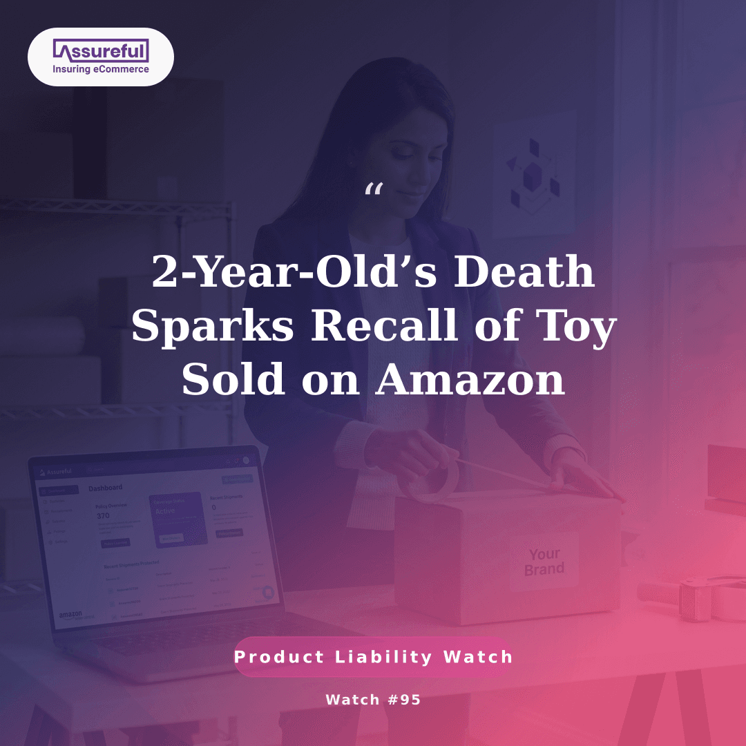 2-Year-Old’s Death Sparks Recall of Toy Sold on Amazon